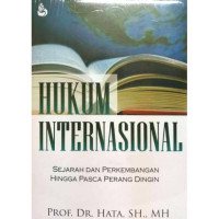 Image of Hukum Internasional sejarah dan perkembangan hingga pasca perang dingin